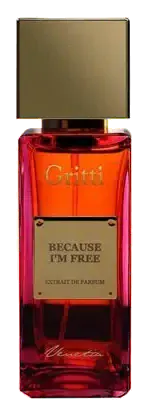 Gritti Because I Am Free
