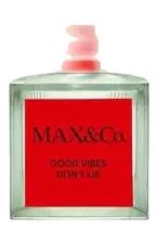 MAX&Co Good Vibes Don't Lie